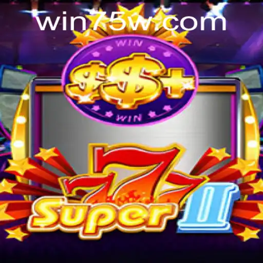 Super777II: Descubra o Novo Fenômeno dos Jogos e as Regras Inovadoras com o Código 75W